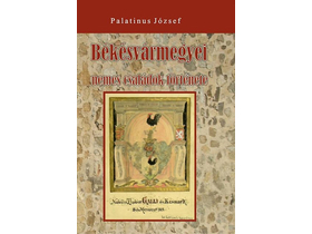 Palatinus József - Békésvármegyei nemes családok története